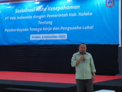 Komitmen Bersama untuk Pemberdayaan Tenaga Kerja dan Pengusaha Lokal, PT Vale dan Pemkab Kolaka Sosialisasi Nota Kesepahaman